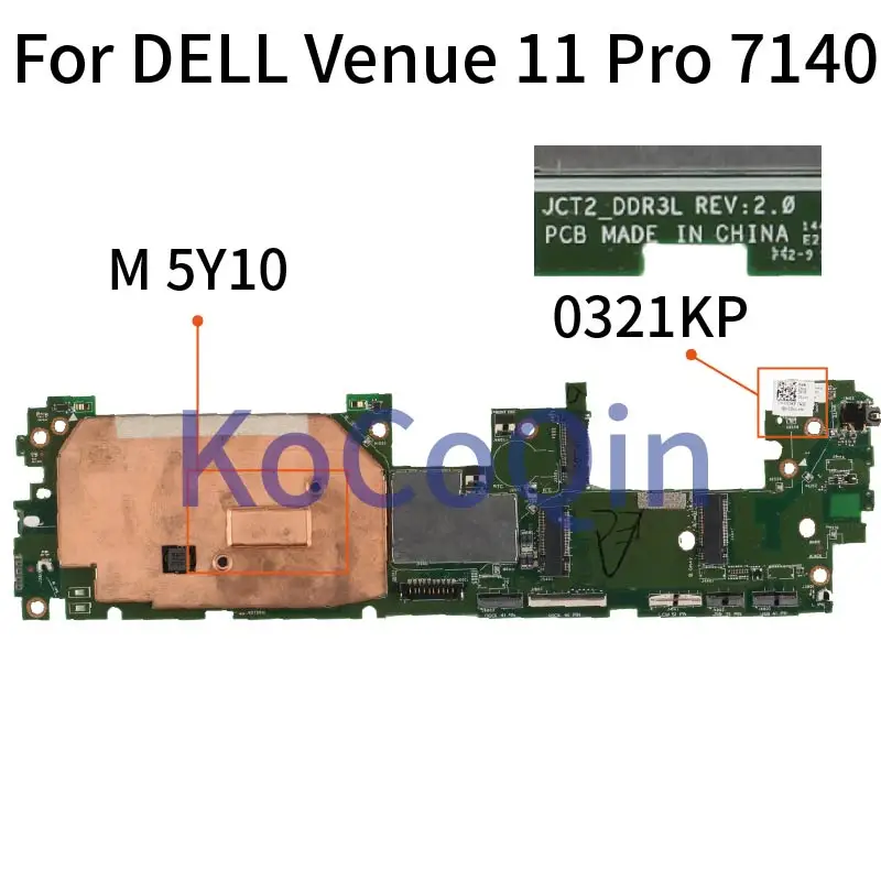

For DELL Venue 11 Pro 7140 M 5Y10 Notebook Mainboard CN-0321KP 0321KP JCT2 SR217 Laptop Motherboard DDR3