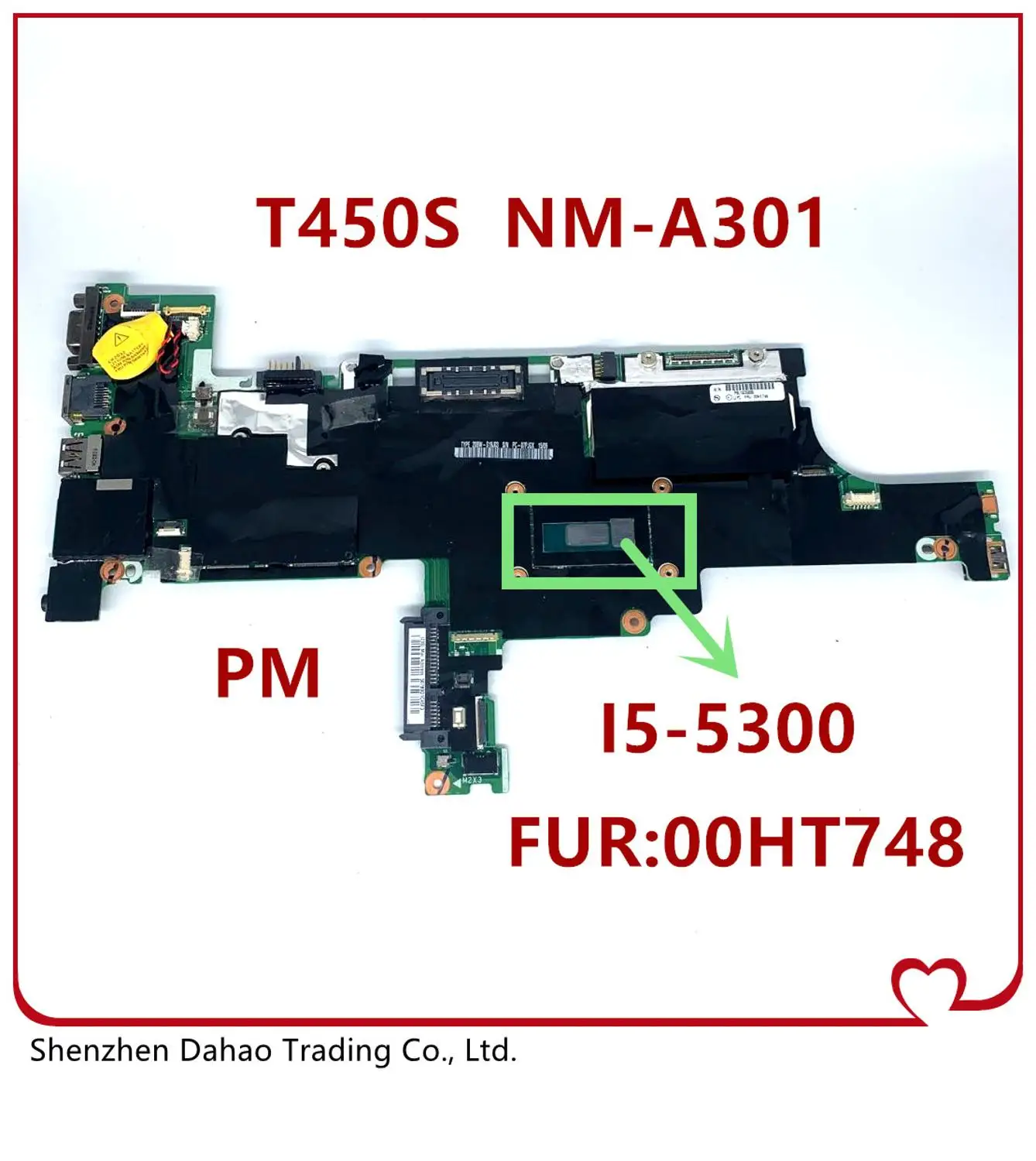 

00HT748 for Lenovo Thinkpad T450S notebook motherboard with 4GB RAM NM-A301 CPU i5-5300U 100% test work OK