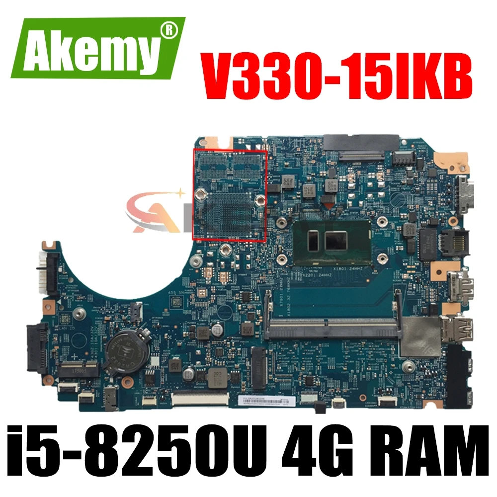

Для Lenovo V330-15IKB Материнская плата ноутбука i5-8250U 4G RAM 5B20Q68402 5B20Q68404 5B20Q60071 LV315KB MB 17807-3 м 448.0DC05.003M