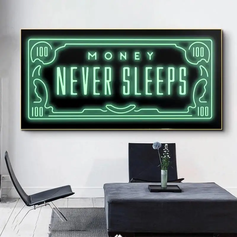 

Money Never Sleeps Green Canvas Painting Home Decor For Living Room Bedside Poster And Print Inspiring Phrases Quotes Wall Art