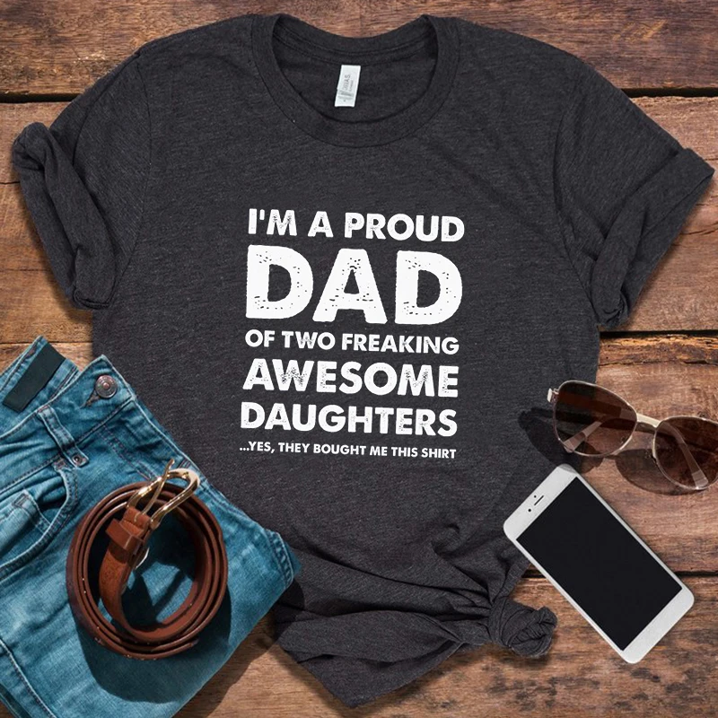 

Father's Day Gift T-shirt Proud Dad of Two Freaking Awesome Daughters Shirt Father's Day Gift Present To Dad From Daughters XXL
