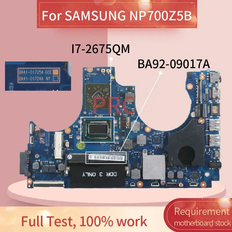 BA92 09017A для SAMSUNG NP700Z5B I7 2675QM Материнская плата ноутбука BA41 01724A SR02S DDR3 материнская