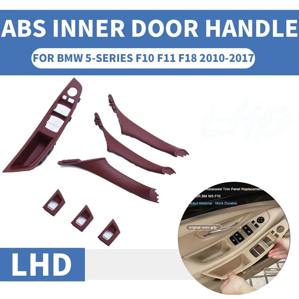 

Левый руль LHD для BMW 5, серия F10 F11 F18 520 530, красное вино, внутренняя ручка двери автомобиля, внутренняя панель, Натяжная накладка, 4/7 шт.