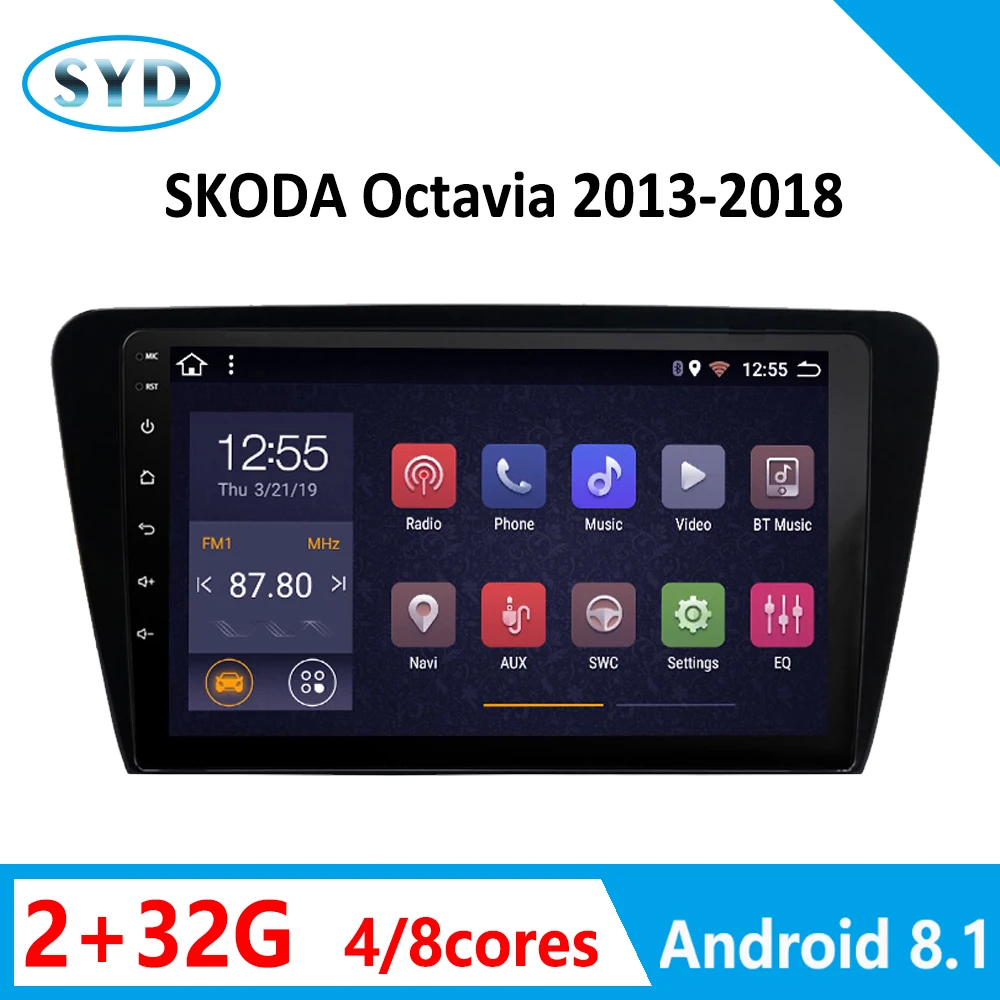 Автомобильный GPS навигатор для SKODA Octavia 2013 2018 A7 2G + 32G Аудио Видео Стерео Android 8 1