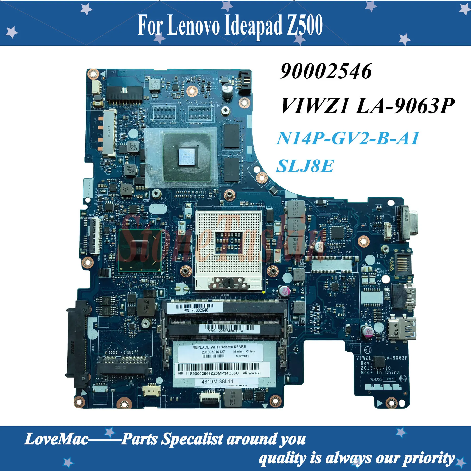 Высокое качество FRU: 90002546 для материнской платы ноутбука Lenovo Ideapad Z500 VIWZ1 LA 9063P N14P GV2 B