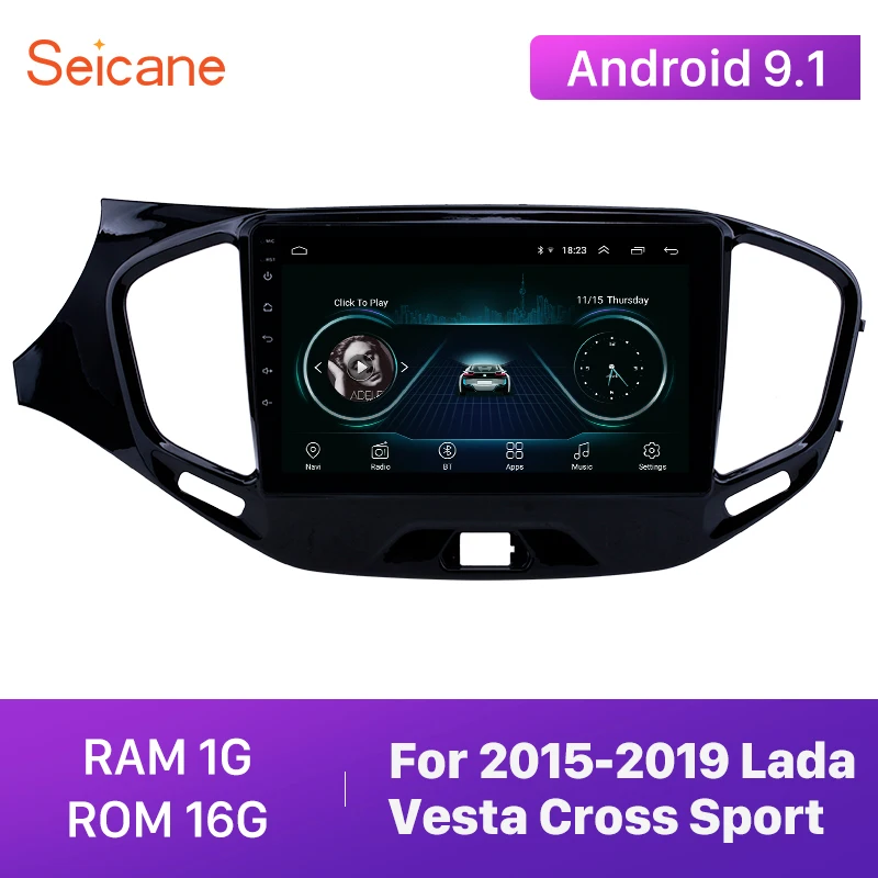 Seicane Android 9 1 дюймов Автомобильный gps радио плеер для 2015 2016 2017 2018 2019 Лада Веста кросс