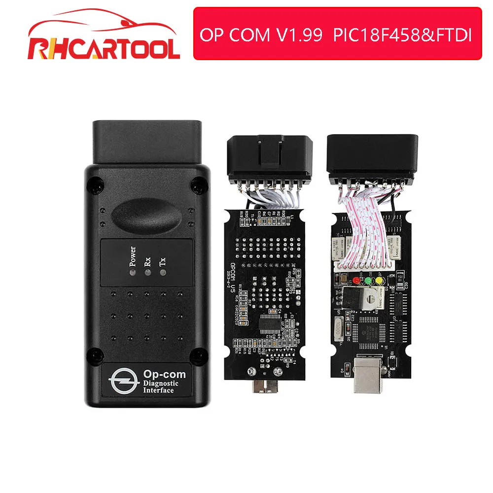 OBD2 OP COM V1.99 прошивка PIC18F458 и FTDI чип для Opel NEW NEC Реле OP-COM сканер OP COM 1,99 лучше, чем V1.70 V1.78
