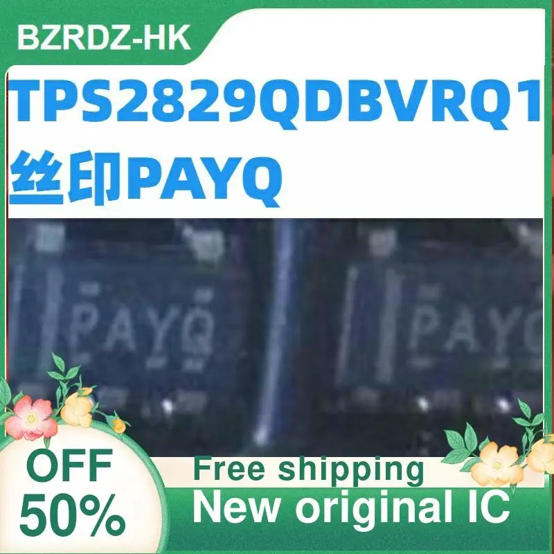 

2-10 шт./лот TPS2829QDBVRQ1 PAYQ SOT23-5 новый оригинальный IC