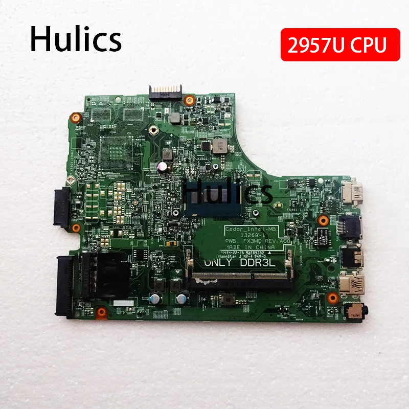 Hulics оригинальный 13269-1 FX3MC материнская плата для ноутбука Dell Inspiron 15 3442 3542 3443 3543 5748