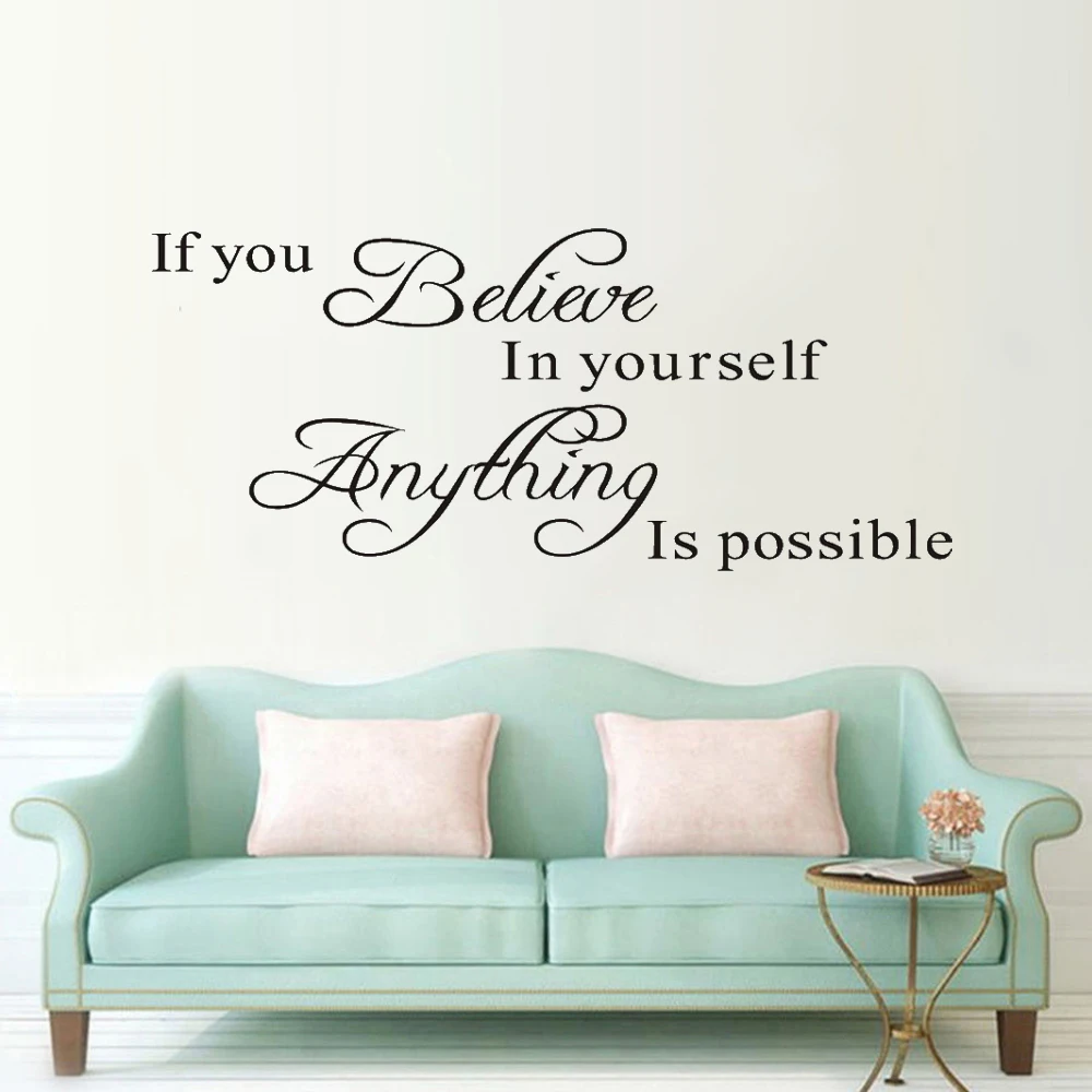 Если вы верите в себя что нибудь возможно вдохновляющие наклейки цитаты на стену
