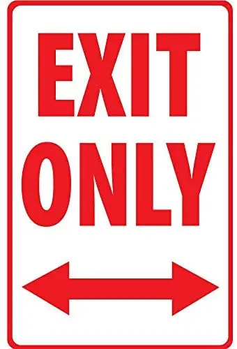 

Crysss Exit Only Sign with Double Arrow 12 X 8 Inches Metal Sign