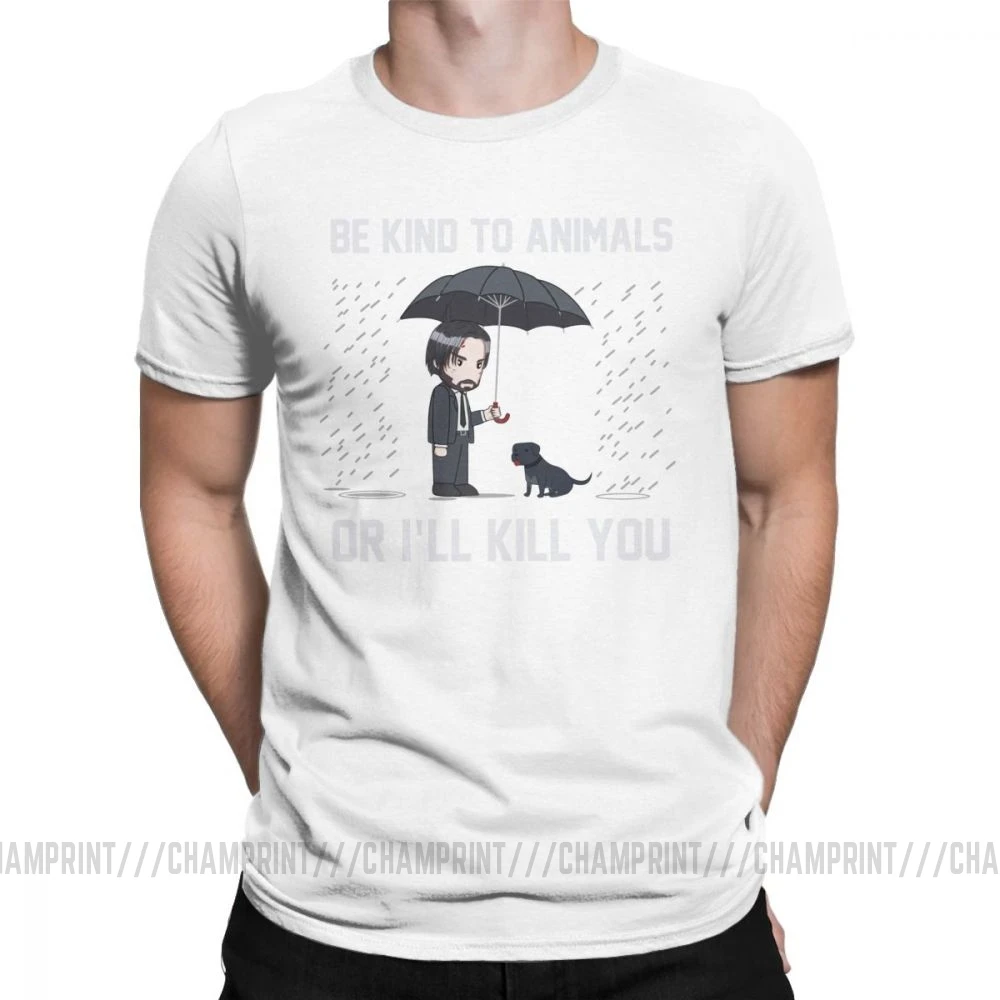 Белый Мужские футболки John Wick Be kind to animals or Ill Kill You, футболки с коротким рукавом, топы, одежда, топы с круглым вырезом, хлопок, Подарочная футболка - Цвет: Белый