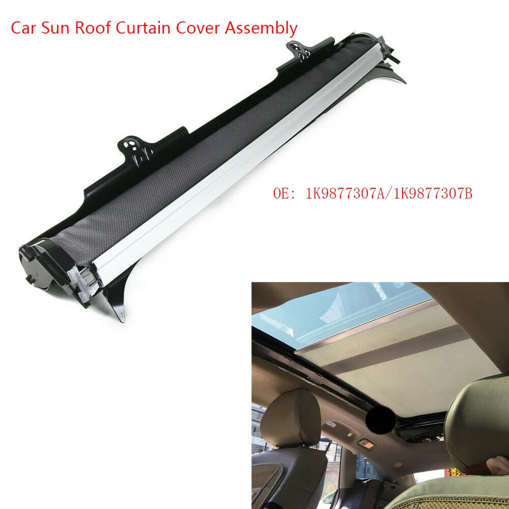 

1K9877307A Car Sun Roof Visor Shade SunShield Curtain Cover Assembly For Audi Q5/Volkswagen VW Sharan Tiguan Golf Jetta Varian