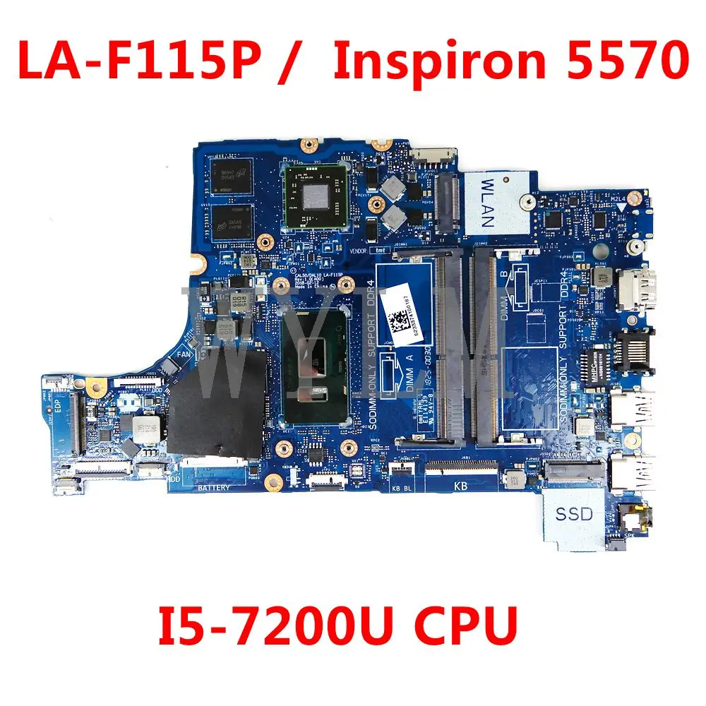 

Для DELL Inspiron 5570 материнская плата для ноутбука CAL50/DAL10 LA-F115P 09J1XM 9J1XM I5-7200U CPU 100% полностью протестирована