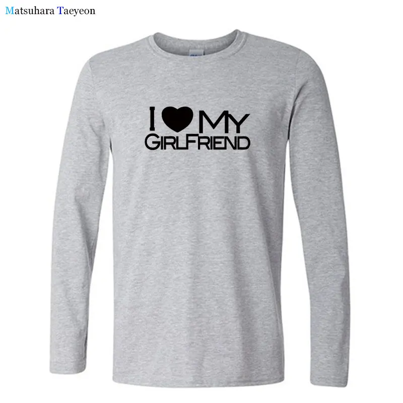

I Love My Girlfriend T Shirt for Men Fashion Birthday Gift Boyfriend Cotton T-shirt Casual Clothes Cool Streetwear Tops Tees