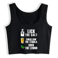 crop top women lick the salt swallow the tequila suck the lemon aesthetic y2k harajuku gothic tank top female clothes