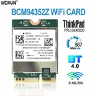 BCM94352Z BCM94352 04X6020 NGFF 867 Мбитс 802.11AC Bluetooth 4,0 Wlan-карта для IBM Y50-70-80Y70-70-80 YOGA2 WIFI
