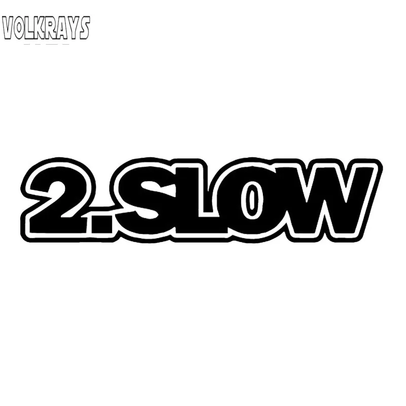 Volkrays Личная Автомобильная наклейка слишком медленные аксессуары отражающая