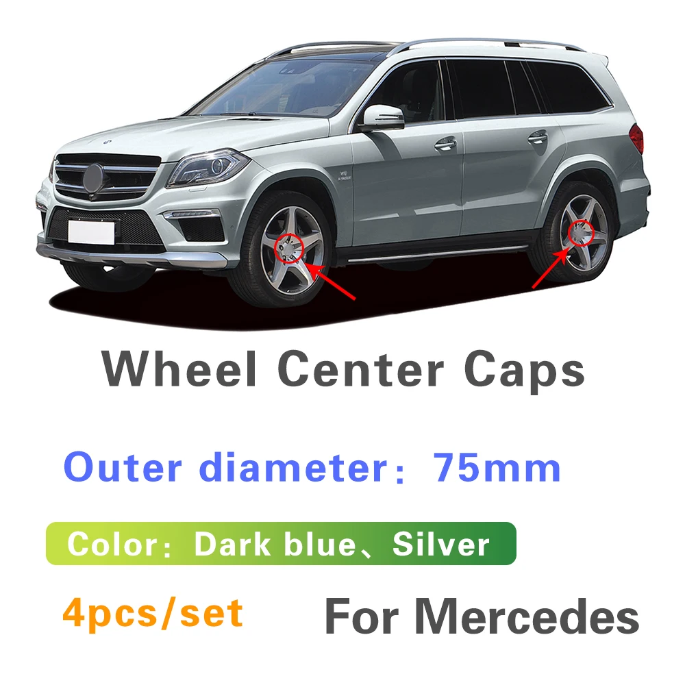 

4X 75mm Car Wheel Center Cover Wheel Hub Cap For W212 W210 W220 W203 W204 W205 W211 W176 W246 W222 A B C E CLA CLC CLS CLK Class