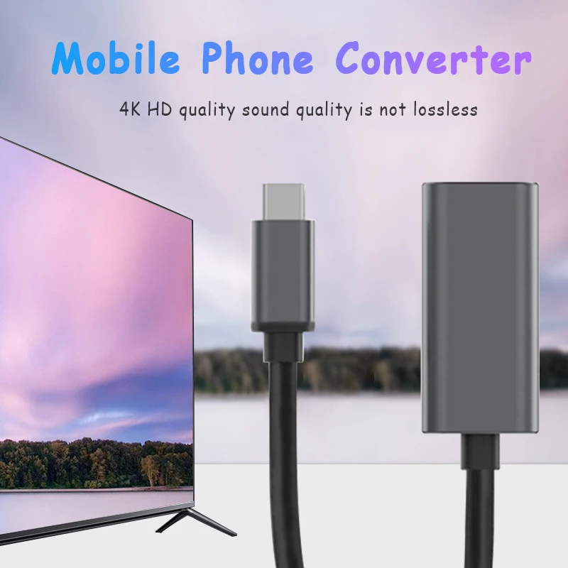 

Smart Phone Screen Projection Convert Cable Type-C To HDMI HD TV Adapter USB 3.1 4K Converter For PC Laptop Tablet Adapter Cable