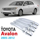 Набор хромированных накладок на ручки для Toyota Avalon XX30 30 2005  2012, аксессуары, наклейки, Стайлинг автомобиля 2006 2007 2008 2009 2010