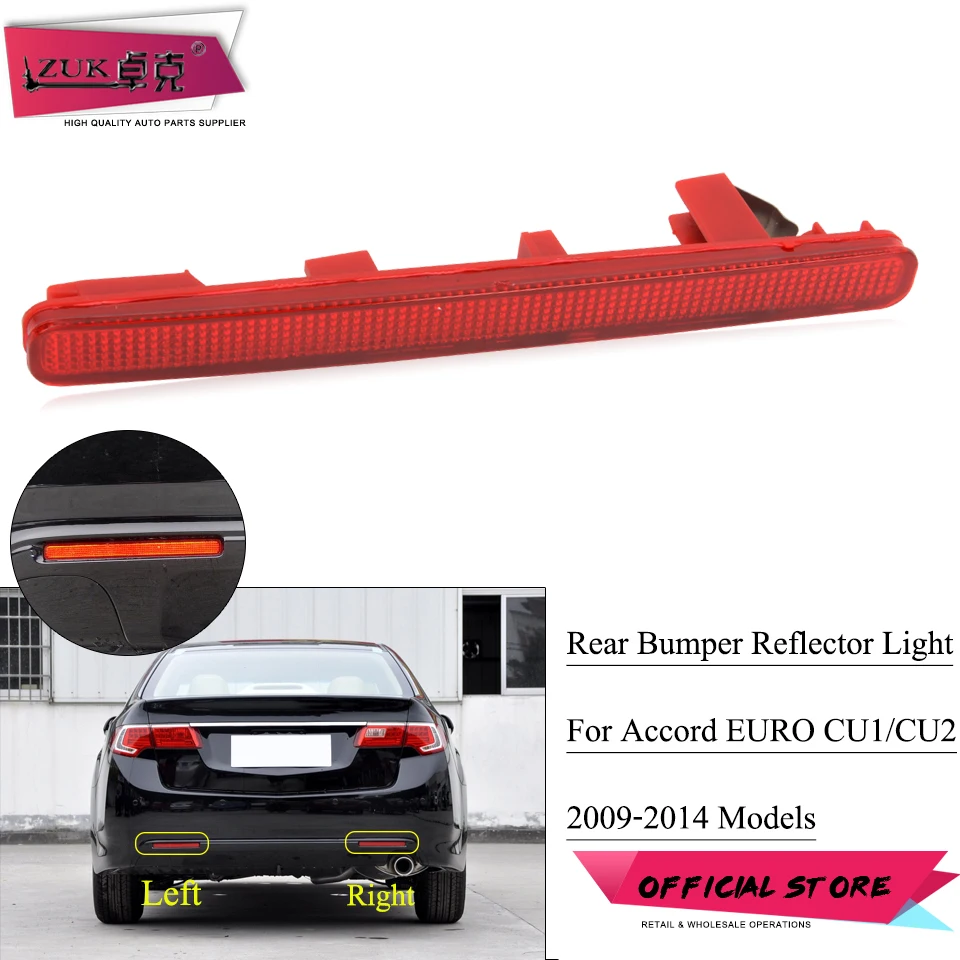 ZUK Rear Bumper Fog Light Reflector Lamp For Acura TSX Euro Accord SPIRIOR CU1 CU2 2010 2011 2012 2013 2014 Rear Foglights