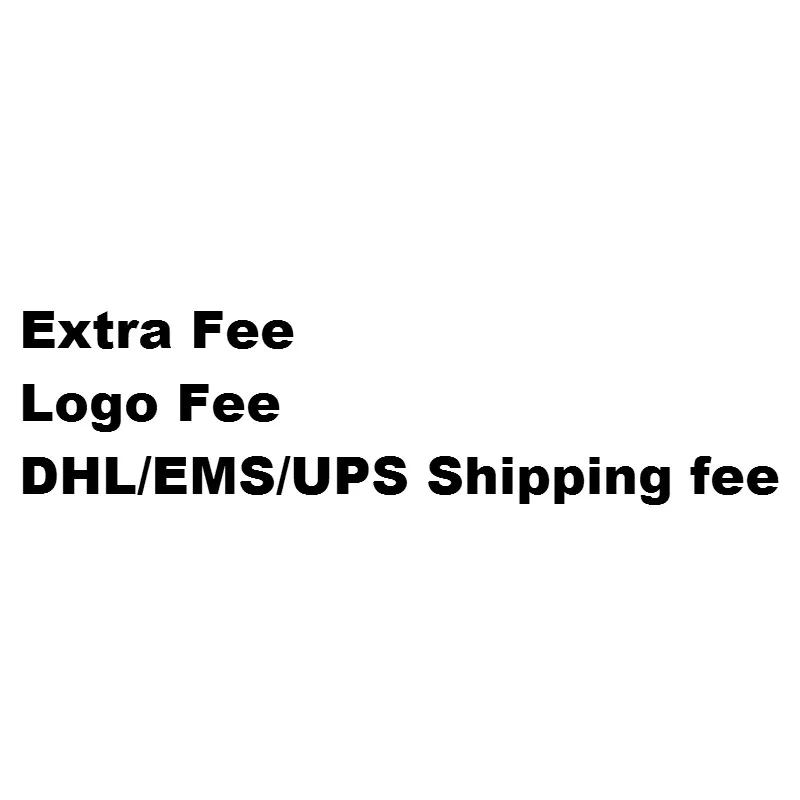 

This is the link for Extra Fee / Logo fee / DHL/EMS/UPS Shipping Fee