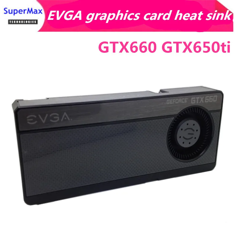 

EVGA GTX660 GTX650ti радиатор видеокарты общего пользования медное дно 58 мм двойной шаровой Турбовентилятор 1 шт. Бесплатная доставка
