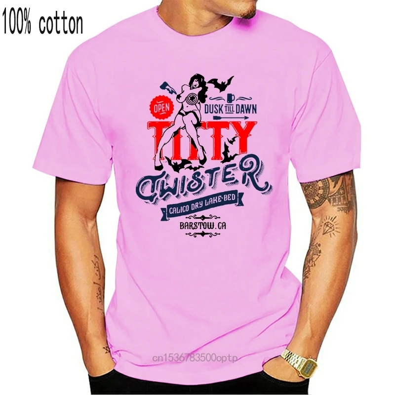 

New 2021 spring cotton Short Sleeve Cotton T shirt Print T-Shirts Titty Twister T-Shirt From-Dusk Till Dawn Tarantino Tee