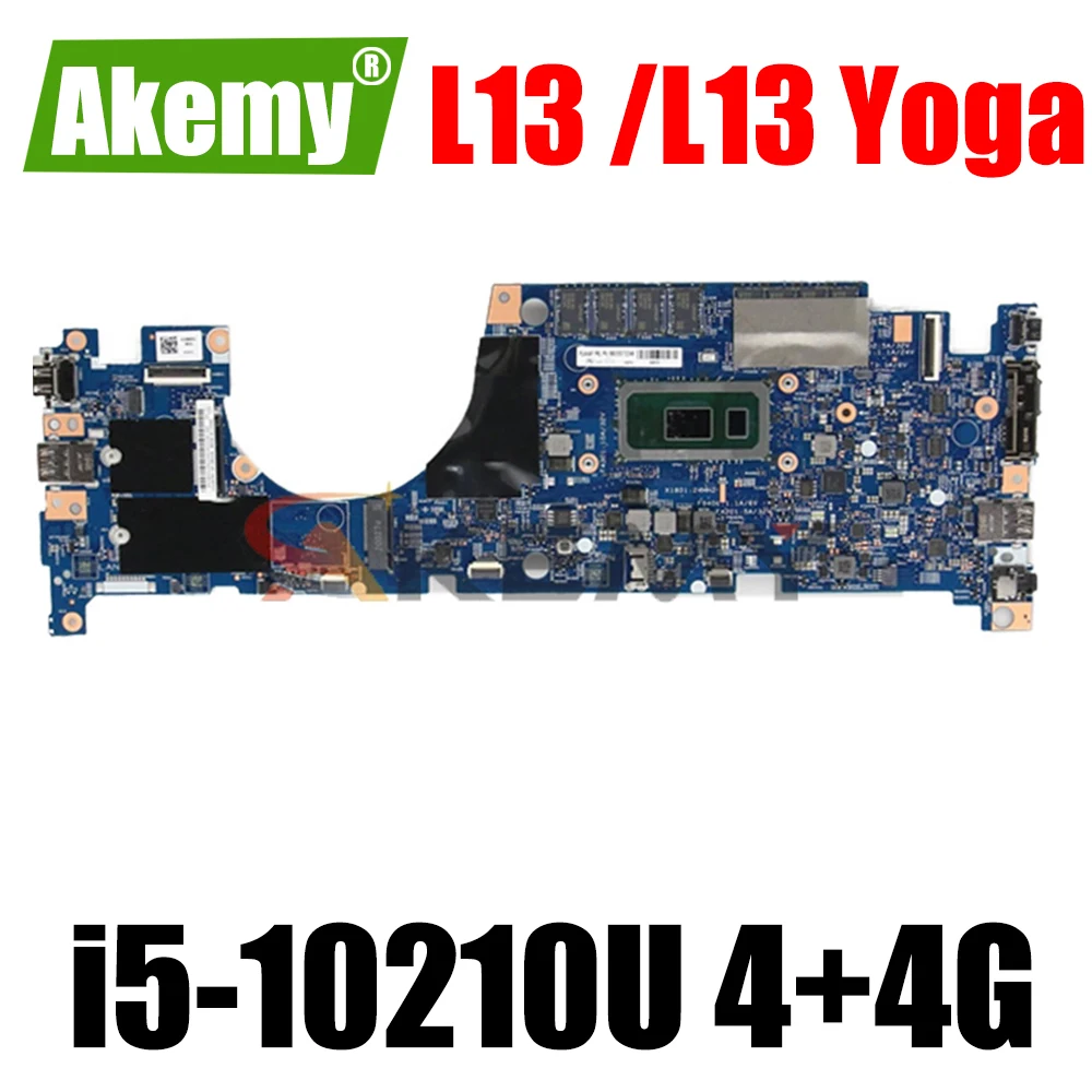 

Akemy FUR 5B20S72246 CPU:i5-10210U 4 + 4G для Thinkpad L13 /L13 Yoga материнская плата для ноутбука 188334-1 м протестирована полная 100%
