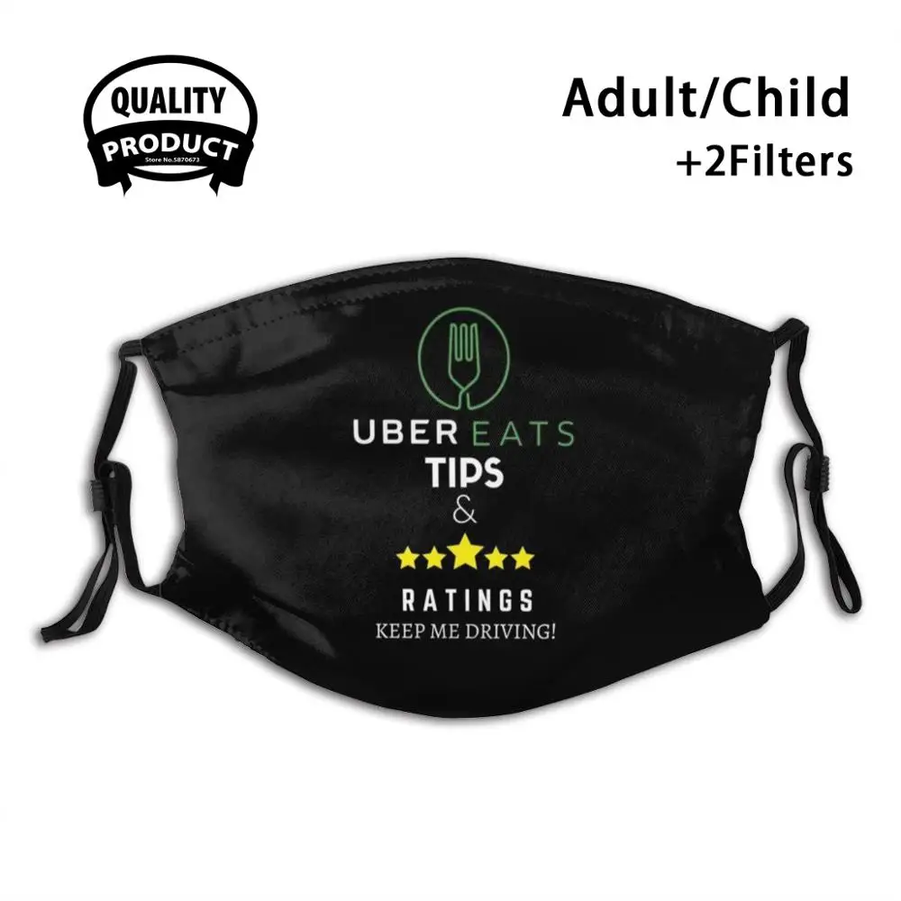 

Uber Eats And Ratings Keep Me Driving Summer Hot Sale Print Diy Masks Uber Eats Uber Lyft Uber Black Bike Share Drive Mini Van