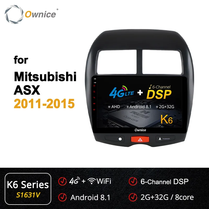S1631 K6 Ownice K1 K2 Android 8,1 2 din автомагнитолы DVD плеер с gps-навигатором Системы поддерживает DVD формат 4G для Mitsubishi ASX 2011 2012 2013 - Цвет: S1631 K6