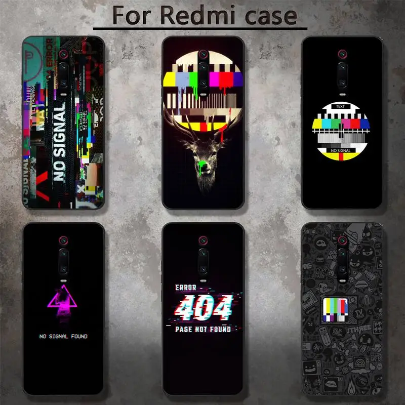 

no signal Phone Case for RedMi 5 5plus 6 Pro 6A S2 4X GO 7A 8A 7 8 9 K20 case