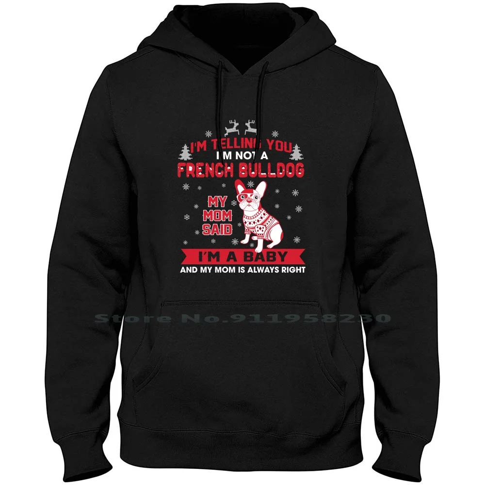 

I'm Not A French Bulldogs Christmas Gift Hoodie Sweater French Bulldog Animal Rights Animal Lover Rescue Dog Dog Breed Dog