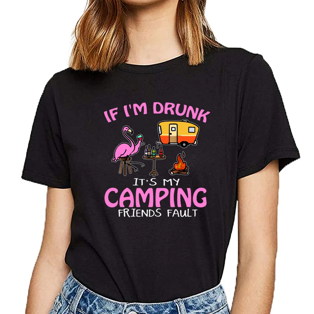 Tops T Shirt Women if im drunk it my camping friends fault funny Fashion White Custom Female Tshirt | Женская одежда