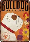 Семейный постер с винтажной стеной и оловянной табличкой Оловянная металлическая табличка Bulldog Blooms by Stephen Fowler