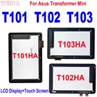ЖК-дисплей 10,1 дюйма для Asus Transformer Mini T101 T102 T103 T101HA T102HA T103HA T103HAF T101H