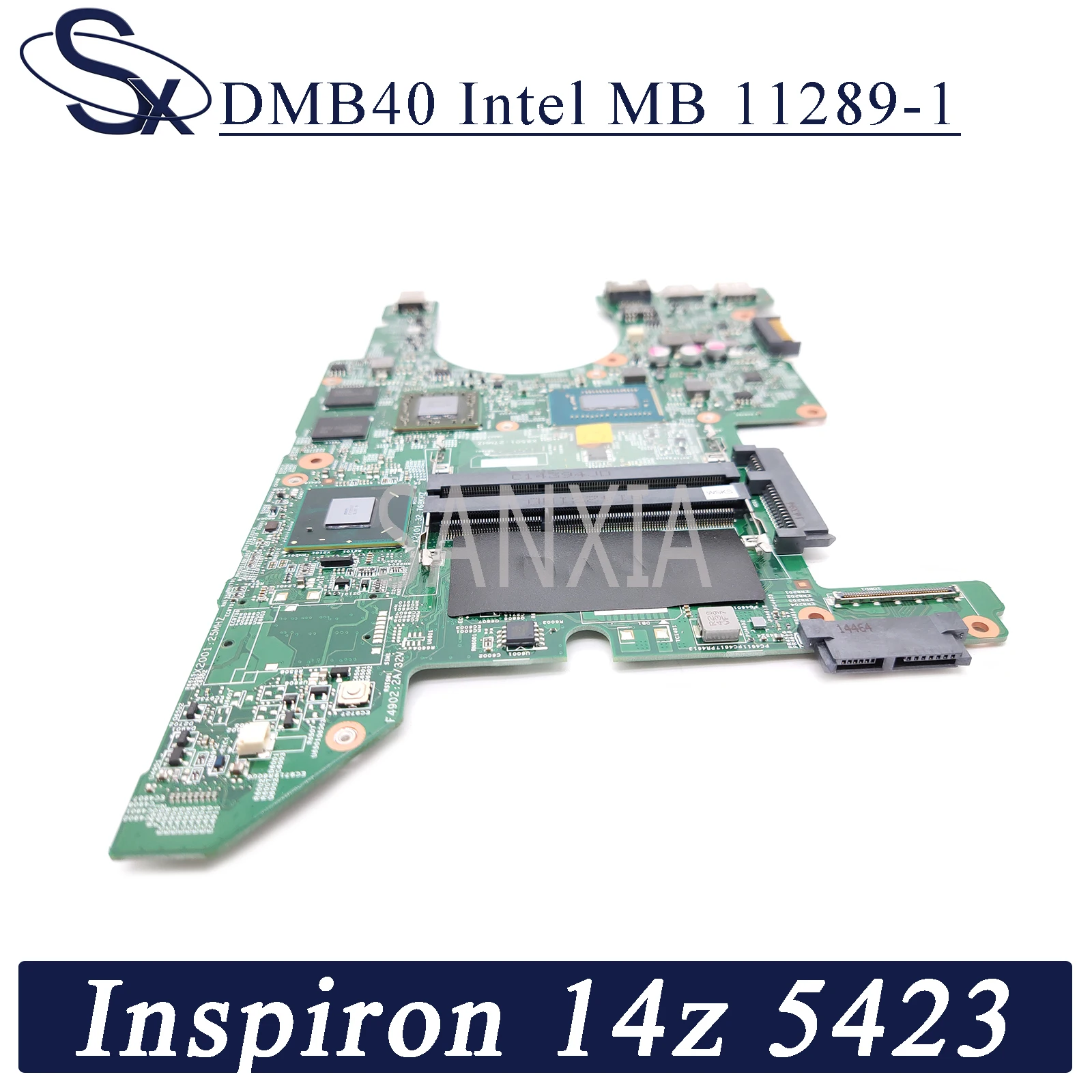 KEFU DMB40 Intel MB 11289-1 Материнская плата для ноутбука Dell Inspiron 14z 5423 оригинальная