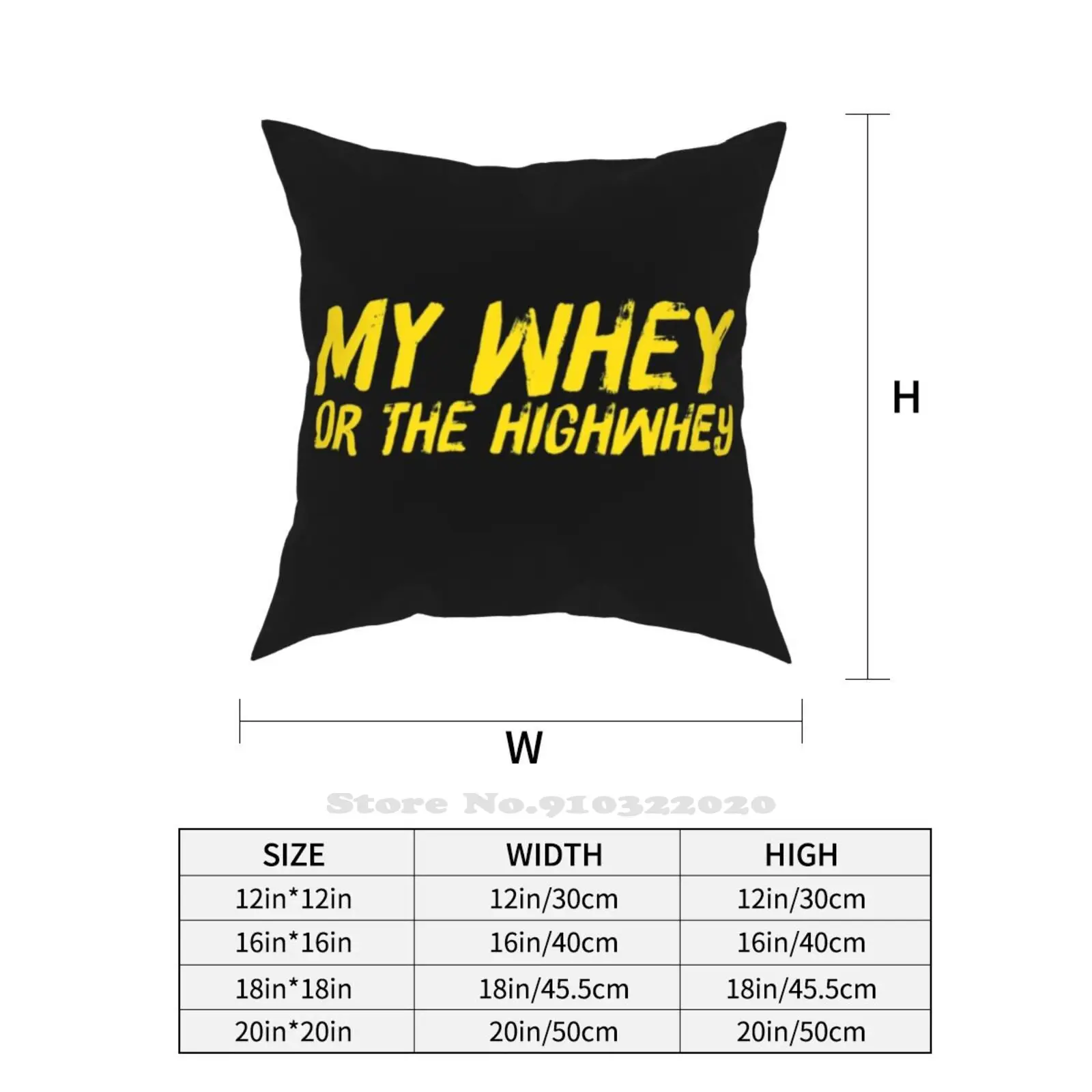 My Whey Or The Highwhey-смешной сывороточный протеин коктейль Цитата Подушка Наволочка
