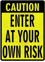 metal sign warning at your own risk wall decoration cafe family bar restaurant cave outdoor 12x8inch home decoration tin sign