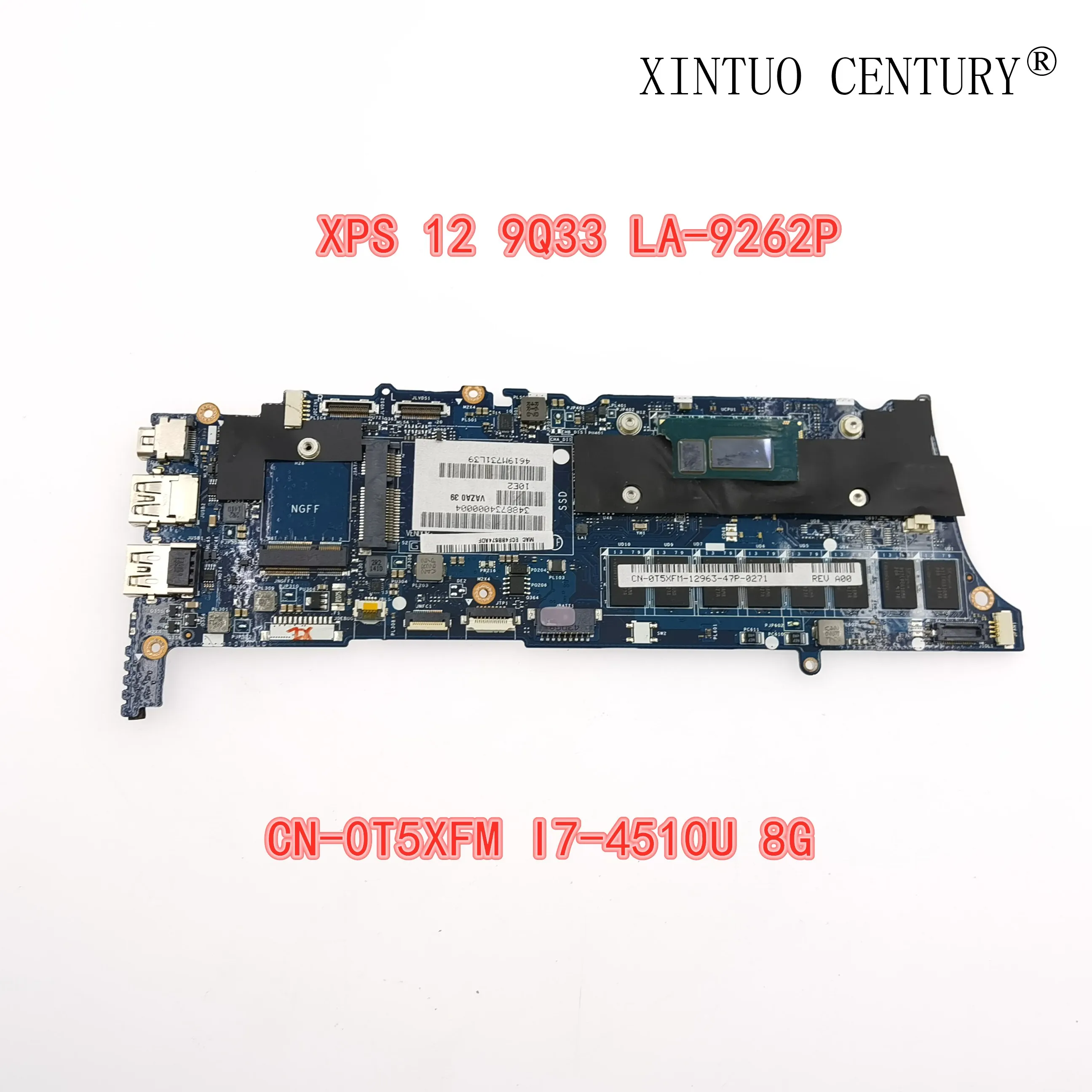 

T5XFM 0T5XFM CN-0T5XFM W JOUTNDLN FOR DELL XPS 12 9Q33 Laptop Motherboard I7-4510U CPU 8GB RAM VAZA0 LA-9262P