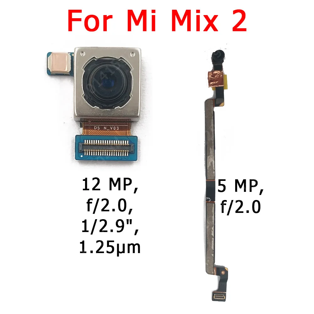 

Original Front and Rear Back Camera For Xiaomi Mi Mix 2 Mix2 Main Facing Camera Module Flex Cable Replacement Spare Parts