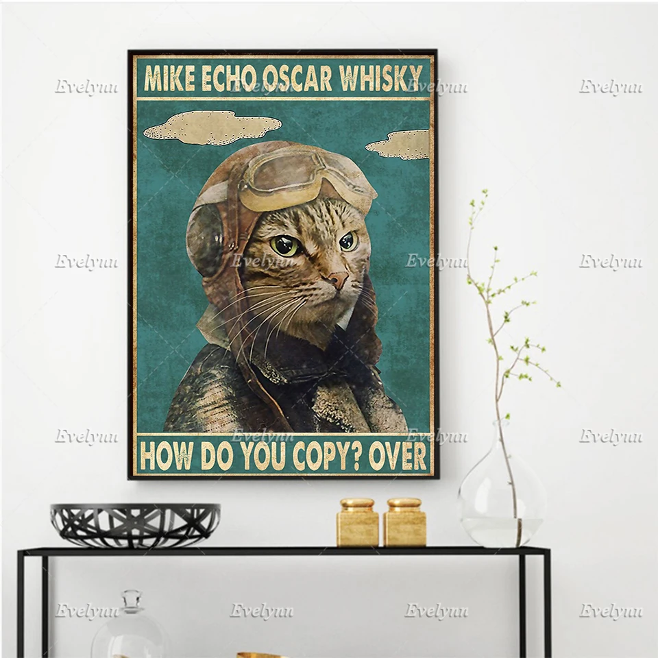 

Cat Lovers Mike Echo Whisky How Do You Copy Over Poster Pilot Flyer Skydiving Art Prints Home Decor Canvas Floating Frame