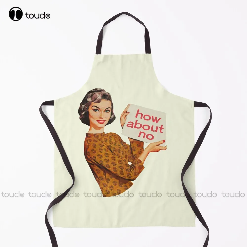 

New How About A Big Box Of No Apron Sexy Apron Unisex