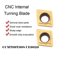 10pcs ccmt09t308 ue6020 carbide inserts internal boring plate turning tool cnc metal lathe cutting tool for stainless ccmt blade
