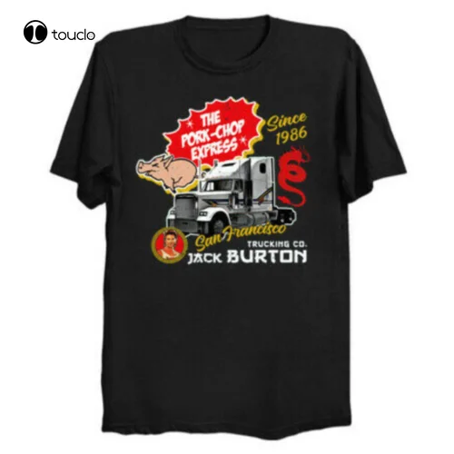 Jack Burton Pork Chop Express Big Trouble In Little China Movie Black T-Shirt Tee Shirt