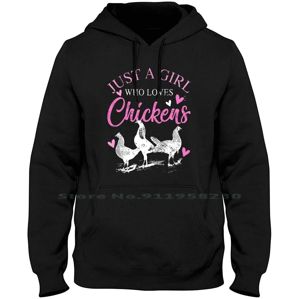 

Just A Girl Who Loves Chickens For Dark Hoodie Sweater Cotton Poultry Chicken Chick Owner Chic Oman Love Just Dark Who Try Ick