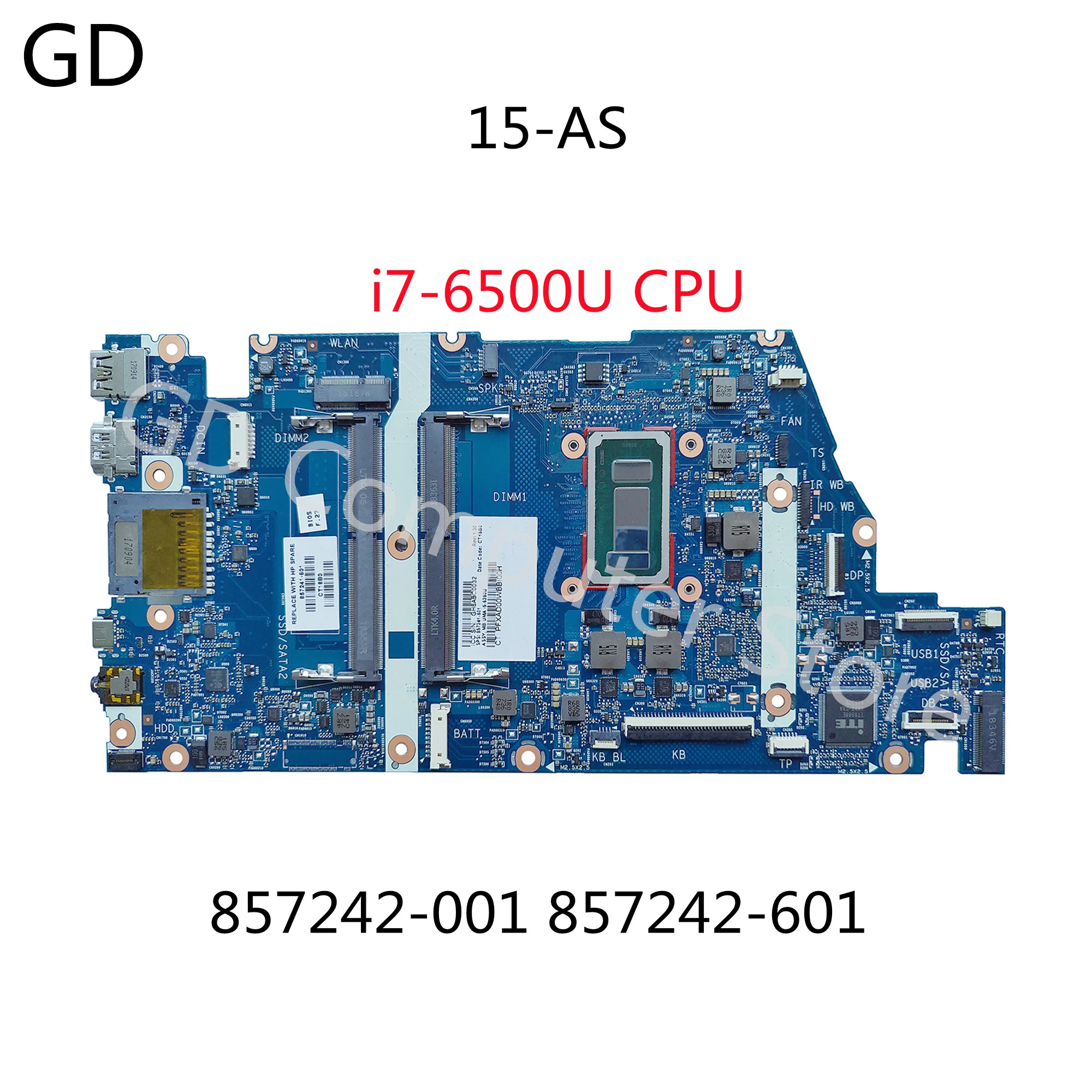 Материнская плата GD для ноутбука HP ENVY 15-AS серии 857242-001 857242-601 с процессором i7-6500U DDR4