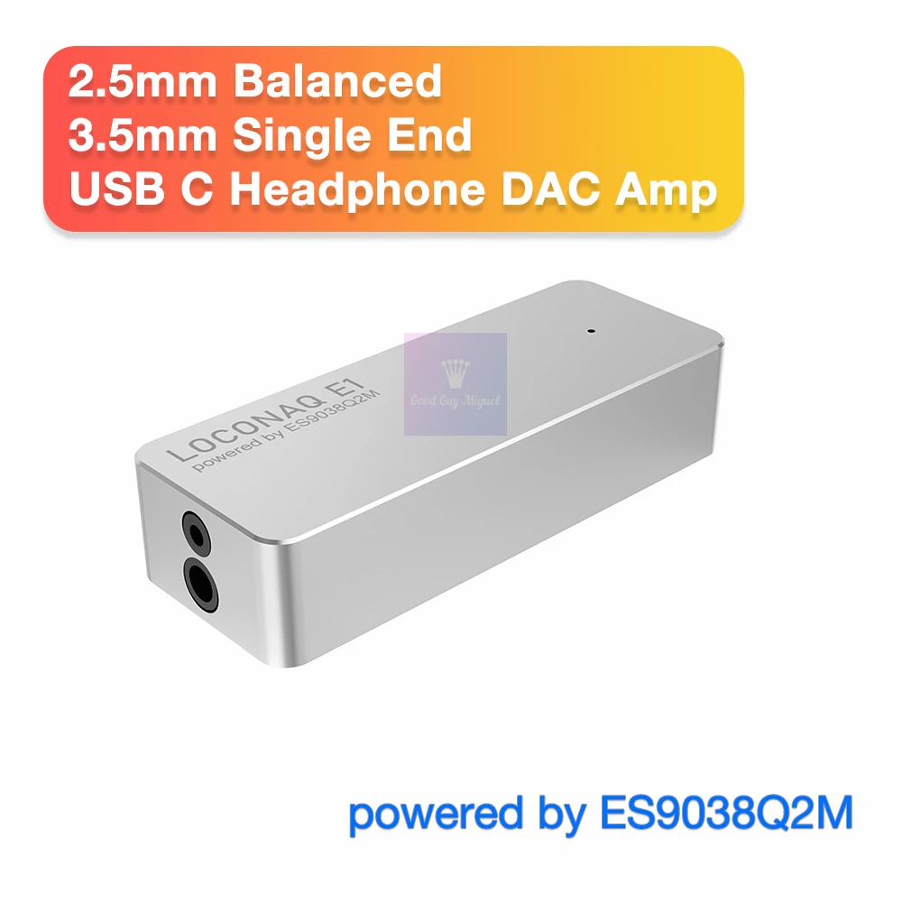 LOCONAQ E1 USB Type C Headphone DAC Amplifier Digital Audio Dongle HPA ES9038Q2M 3.5mm SE 100mW 2.5mm Balanced Output 200mW Amp