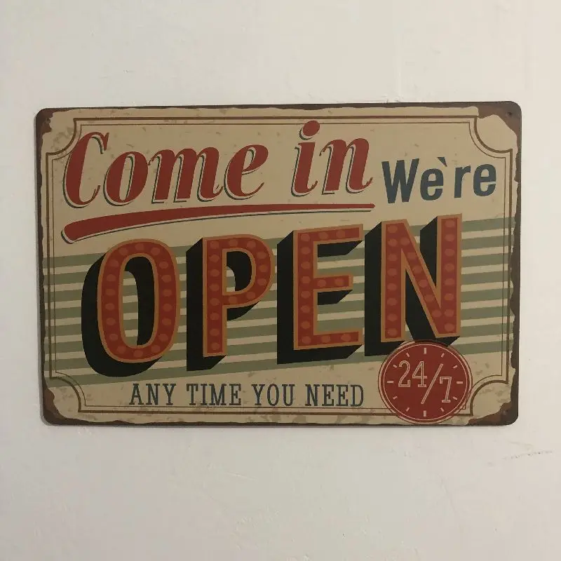 

[Luckyaboy] Come in We're Open Vintage Metal Tin Signs Home Bar Pub Garage Decor Plates Man Cave Wall Sticker